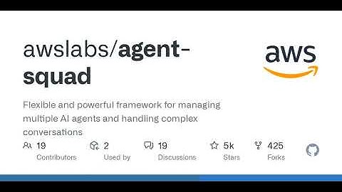 GitHub - awslabs/agent-squad: Flexible and powerful framework for managing multiple AI agents and...
