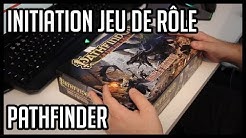 Initiation Jeu de Rôle avec Pathfinder - Aventure Solo