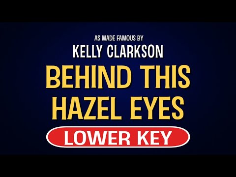 Video thumbnail for Kelly Clarkson - Behind This Hazel Eyes