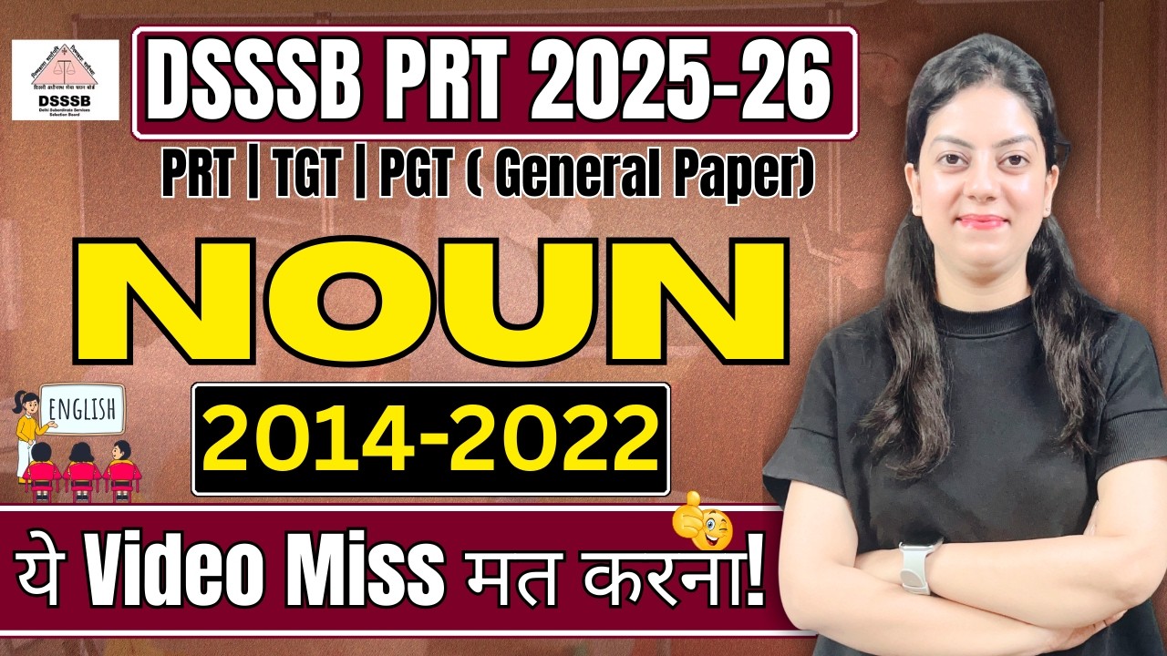 🔥Noun Important PYQs for DSSSB PRT 2025-26 English #dsssb