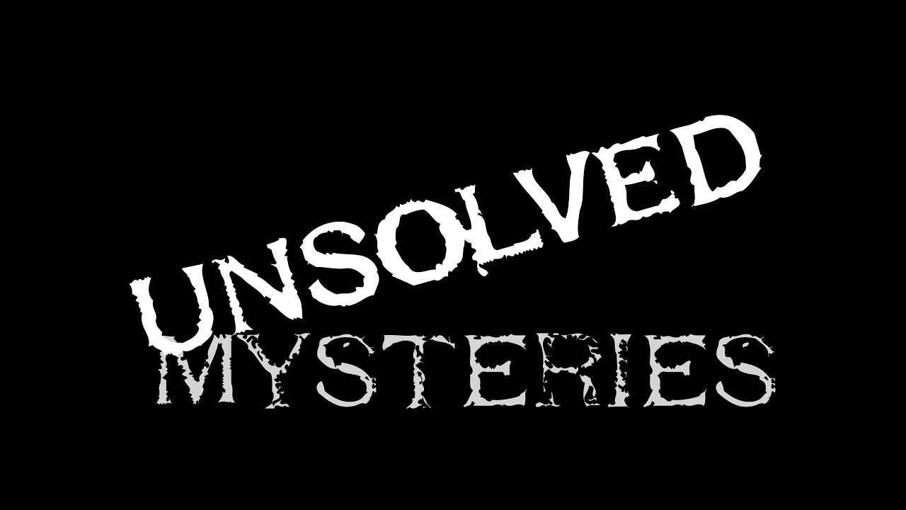 Unsolved Mysteries: Four Chilling Cases That Defy Explanation