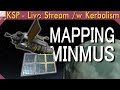 Minmus Program - Part 4 | KSP Live Stream (1.11.2)
