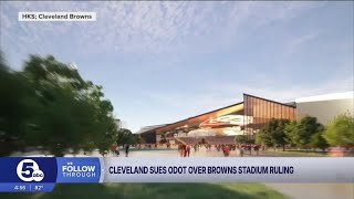 Cleveland appeals ODOT's decision to issue a permit for new Browns stadium in Brook Park