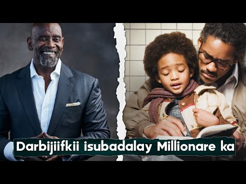 Darbijiifkii isubadalay millionare ka|chris gardner