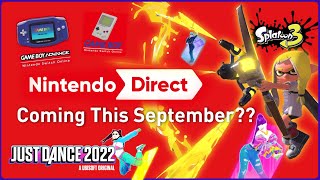 Nintendo Direct coming this September 2021?? - Ideas, Leaks (Just Dance, Splatoon)