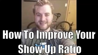 How to confirm an appointment for your home business to increase your show up ratio