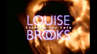 Looking For Lulu - Documentary on Louise Brooks (1998)