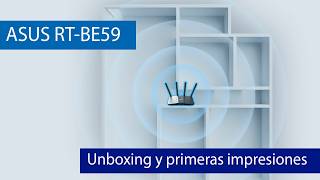 Será el ROUTER WI-FI 7 MÁS VENDIDO: conoce el ASUS RT-BE59 con un QoE que usa IA