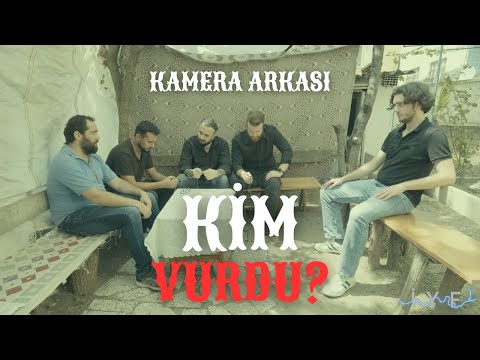 Kim Vurdu? | Film | Kamera Arkası | 2022