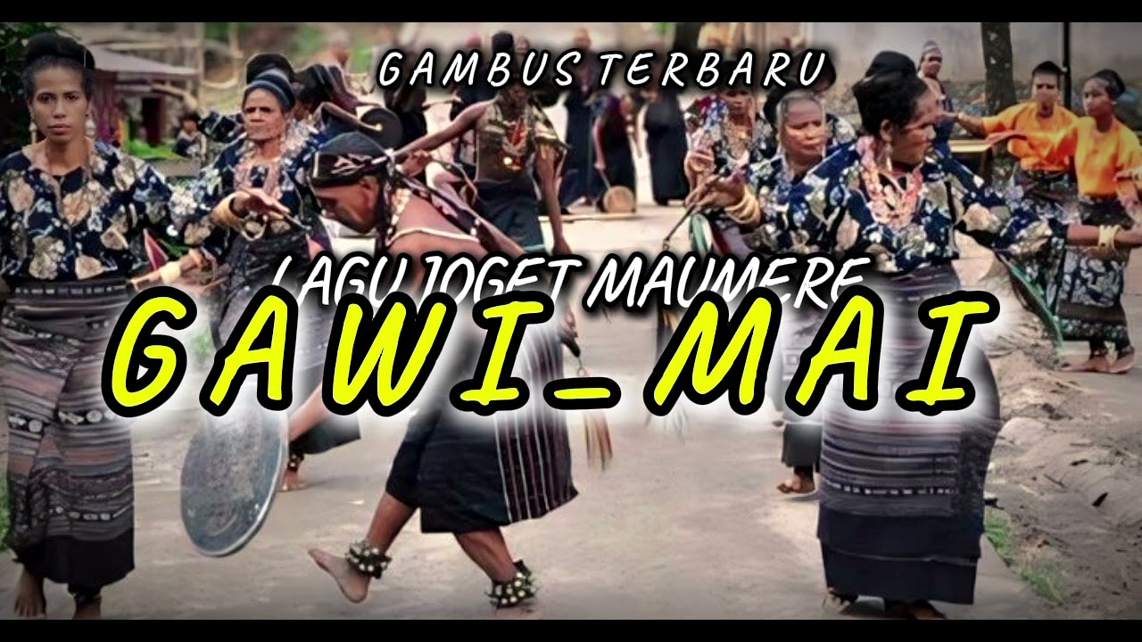 VIRAL GAMBUS JOGET TERBARU MAUMERE GAWI MAI 2024 🔥🍊