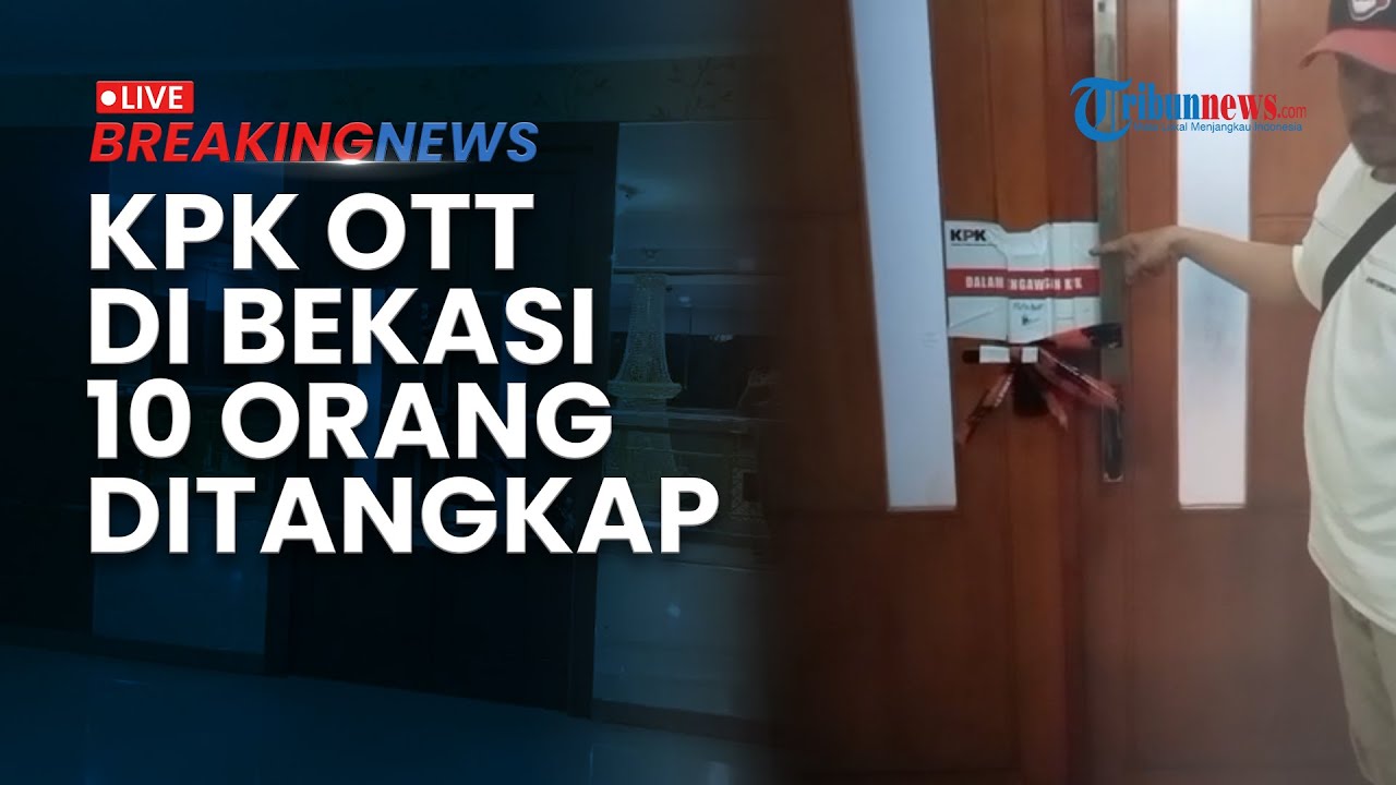 🔴BREAKING NEWS: KPK OTT di Bekasi Tangkap 10 Orang, Ruang Kerja Bupati Ade Kuswara di Segel