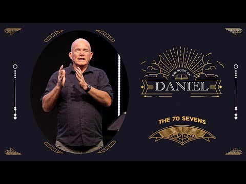 The Book of Daniel | The 70 Sevens