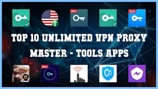 Top 10 Unlimited Vpn Proxy Master Android Apps screenshot 2