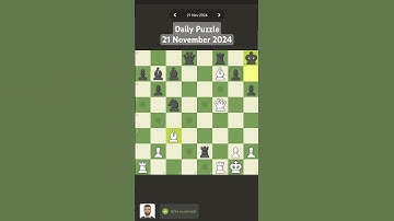 Daily Puzzle 21 Nov 2024 #chess #games #checkmatepuzzles #dailypuzzle #chesscom #chesspuzzle #samay