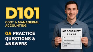 WGU D101 OA Real-Style Q&A Walkthrough – Pass on First Attempt
