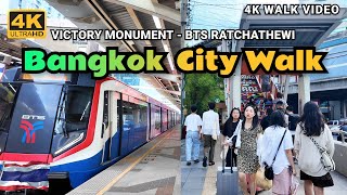 [4K HDR] Bangkok City 2024 | BTS Victory Monument to BTS Ratchathewi | Thailand Street Walk