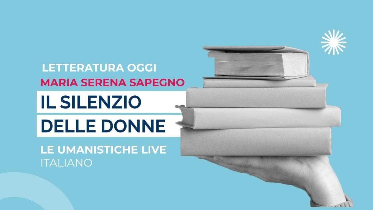 Il silenzio delle donne | Maria Serena Sapegno