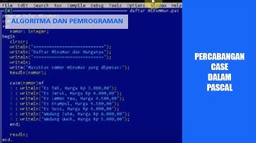 Tugas Algoritma dan Pemrograman, Percabangan Case dalam Pascal