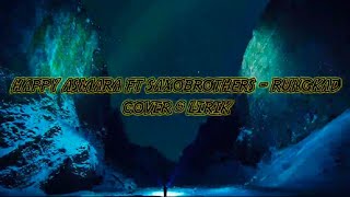 HAPPY ASMARA FT SAXOBROTHERS - RUNGKAD #happyasmara #rungkad #rungkadcover