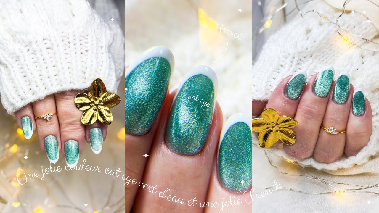 Une jolie couleur cat eye vert d’eau et une jolie French 