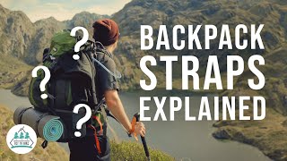 Backpack Straps Explained  Hiking Tips