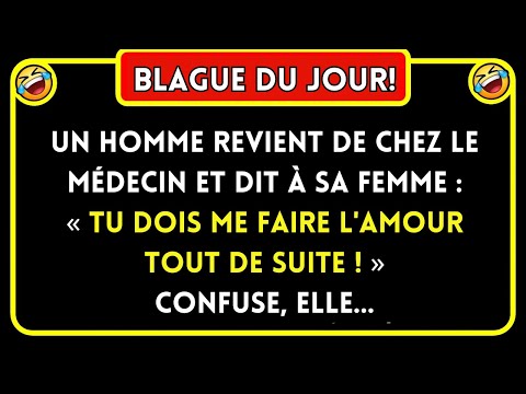 Blague Du Jour! 🤣 Un Homme Revient De Chez Le Médecin… Blagues Drôles 🤣