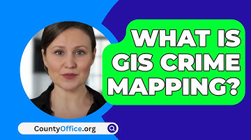 Wat is GIS-misdaadkartering? - CountyOffice.org