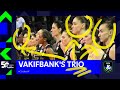 VAKIFBANK&#39;s UNSTOPPABLE TRIO I Gabi + Zehra Gunes + Paola Egonu