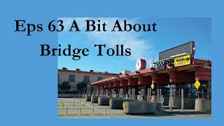 Thumbnail Eps 63 Bridge Tolls Over the Susquehanna at Havre de Grace