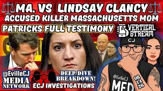 Patrick Clancy s FULL TESTIMONY RE-AIR BREAKDOWN MA vs Lindsay Clancy w