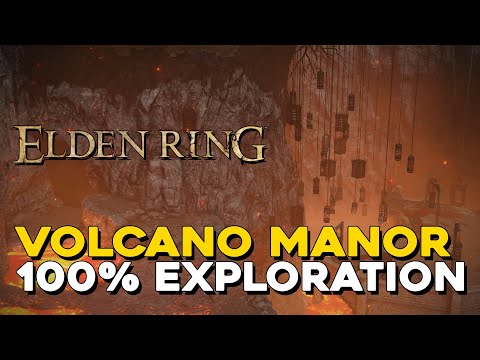 Elden Ring Volcano Manor 100% Exploration Walkthrough (All Items, Secrets...)