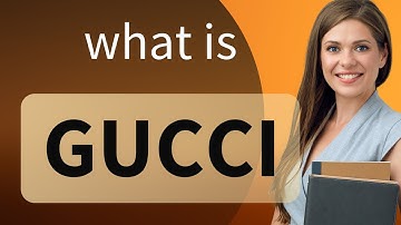 Exploring the Phrase "Gucci"