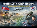 North and South Korea Tensions Rise | What’s Happening on the Korean Peninsula?
