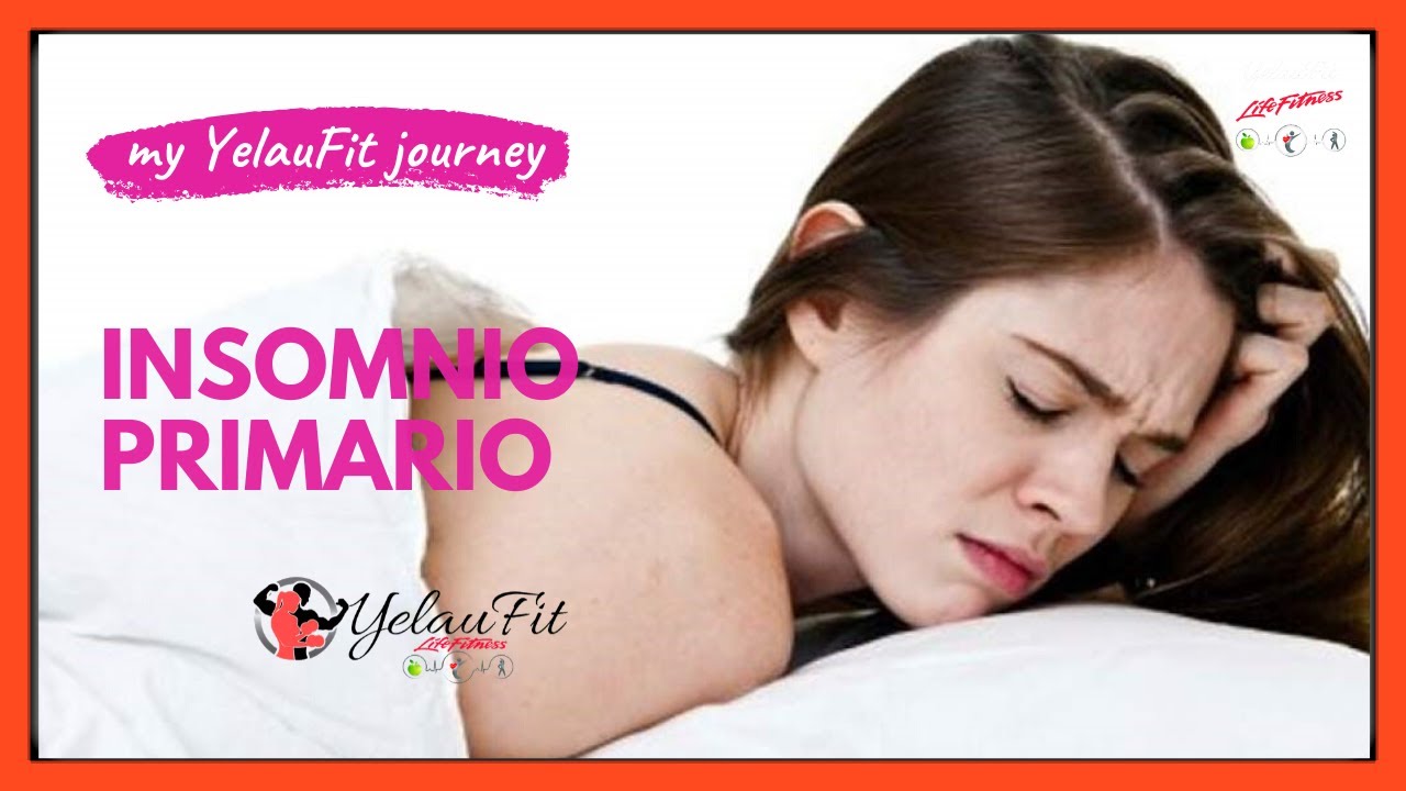 Que Es Insomnio Primario YouTube que-es-insomnio-primario-youtube