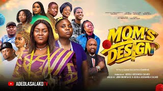 MOM'S DESIGN |Full Gospel Movie 2026| Family, Drama, Faith & Fashion
