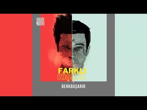 BerkBaşarır-Farklı Kişilik