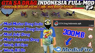 GTA DRAG INDONESIA [300MB] MOD FULL INDONESIAN | LINK MEDIAFIRE