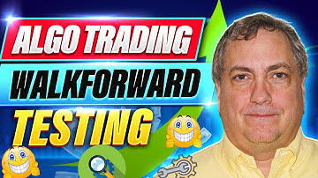 Algo Trading - Walkforward Testing