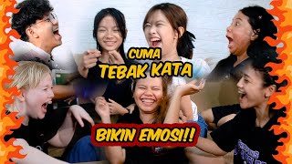 [E-GAMES] PENUH EMOSI DAN TERIAKAN! BIKIN GEREGETAN!!! | TEBAK KATA