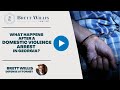 What Happens After a Domestic Violence Arrest in Georgia? | Brett Willis Law