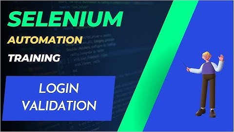 SELENIUM - TRAINING 2 - Login Screen Validation