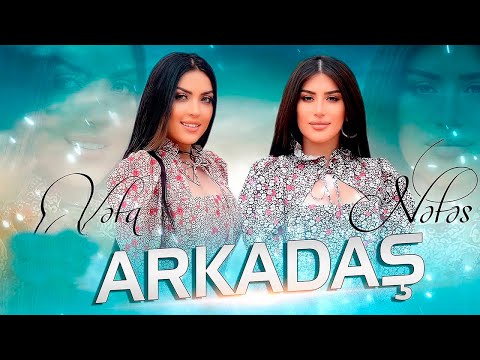 Vefa Serifova ft Nefes - Arkadas 2021 (Yeni Klip)