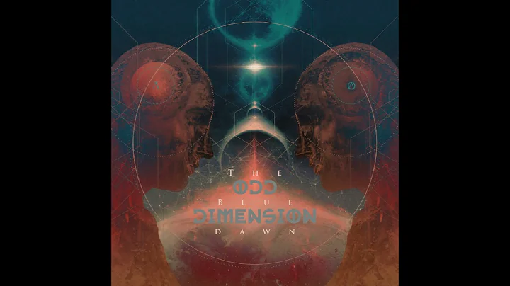 Odd Dimension  The Blue Dawn  Prog Metal  Full Album 2021