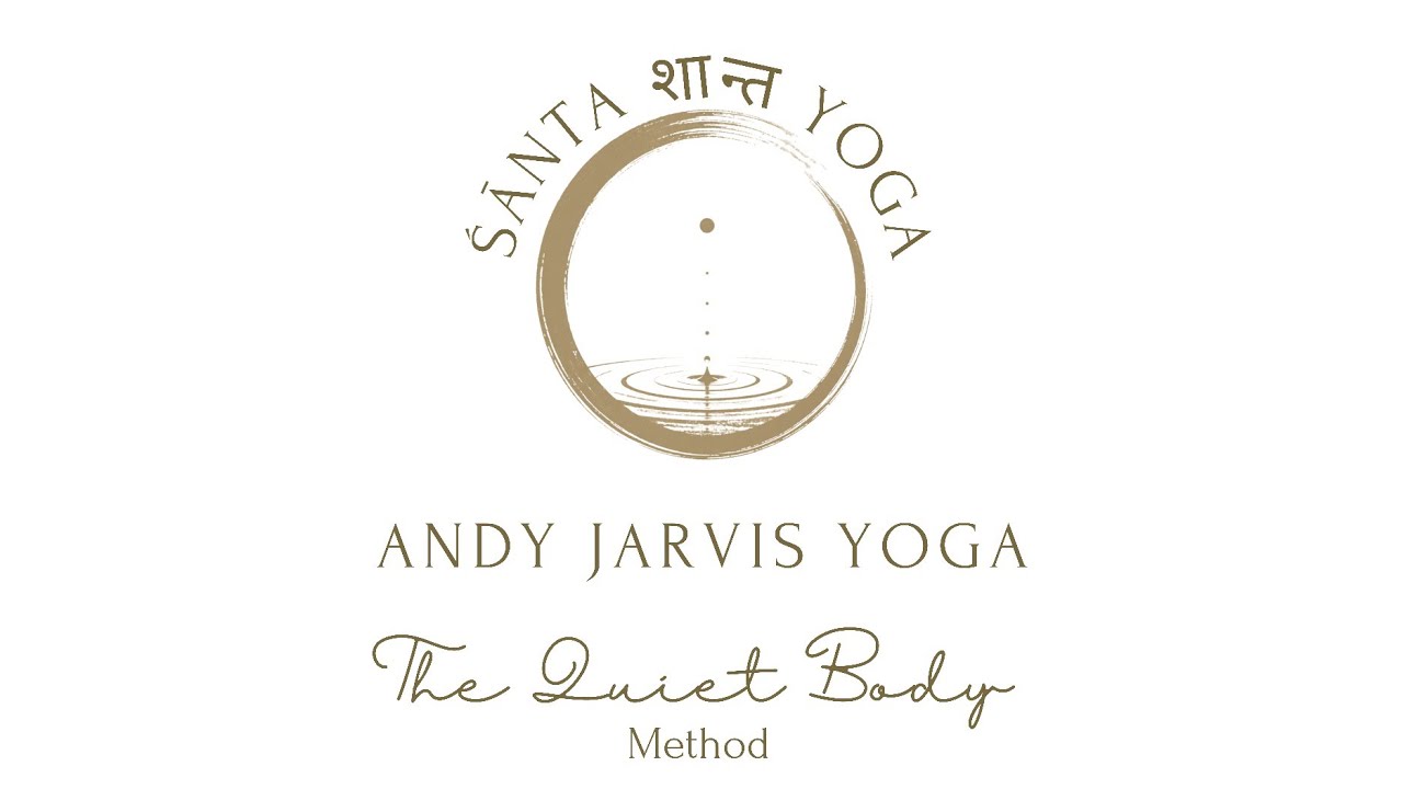 Introduction to Śānta Yoga | The Philosophy Behind the Quiet Body Method