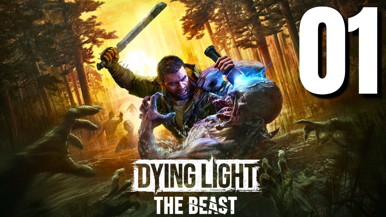 Dying Light: The Beast Gameplay Walkthrough Part 1 (No Commentary ...