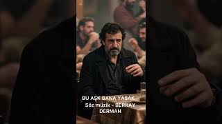 Bu Aşk Bana Yasak - Berkay Derman