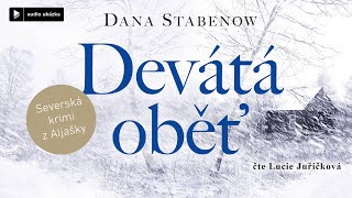 Dana Stabenow - Devátá oběť | Audiokniha