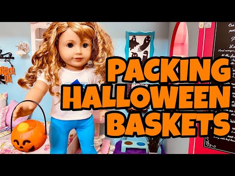 Packing Halloween Baskets with Candy for American Girl Dolls