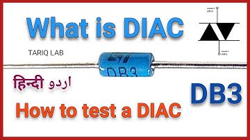 What is DIAC | How to test DB3 DIAC