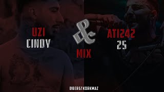 25 & Cindy Mix | Ati242 & Uzi | rexevilprod. Resimi
